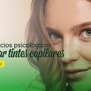 tintes-capilares-beneficios-psicologicos-univital